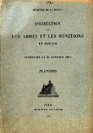 Instruction du ministère de la guerre sur les armes et munitions en service, de 1905